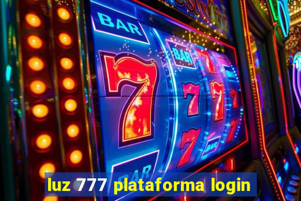 luz 777 plataforma login